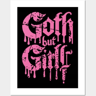 Goth but Girly - Girly Goth Aesthetic Drip Text Design Posters and Art